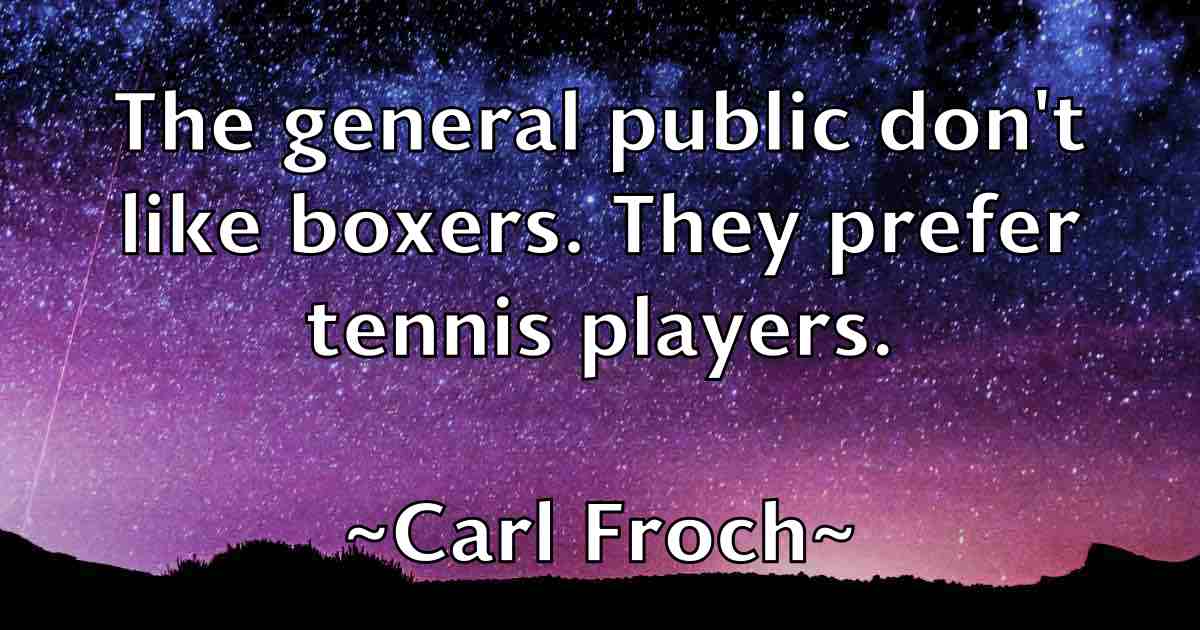/images/quoteimage/carl-froch-fb-121723.jpg