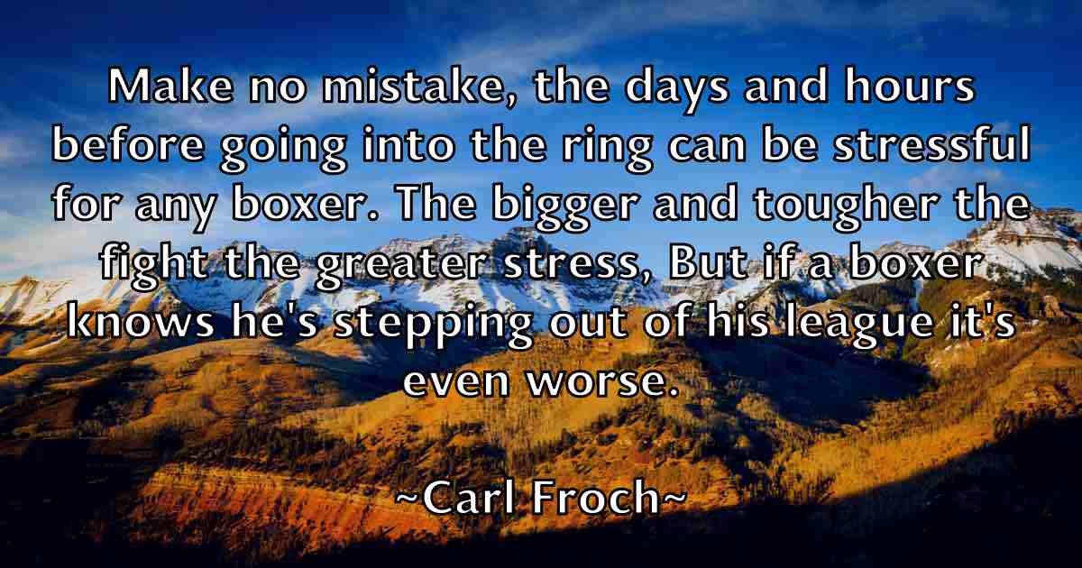 /images/quoteimage/carl-froch-fb-121745.jpg