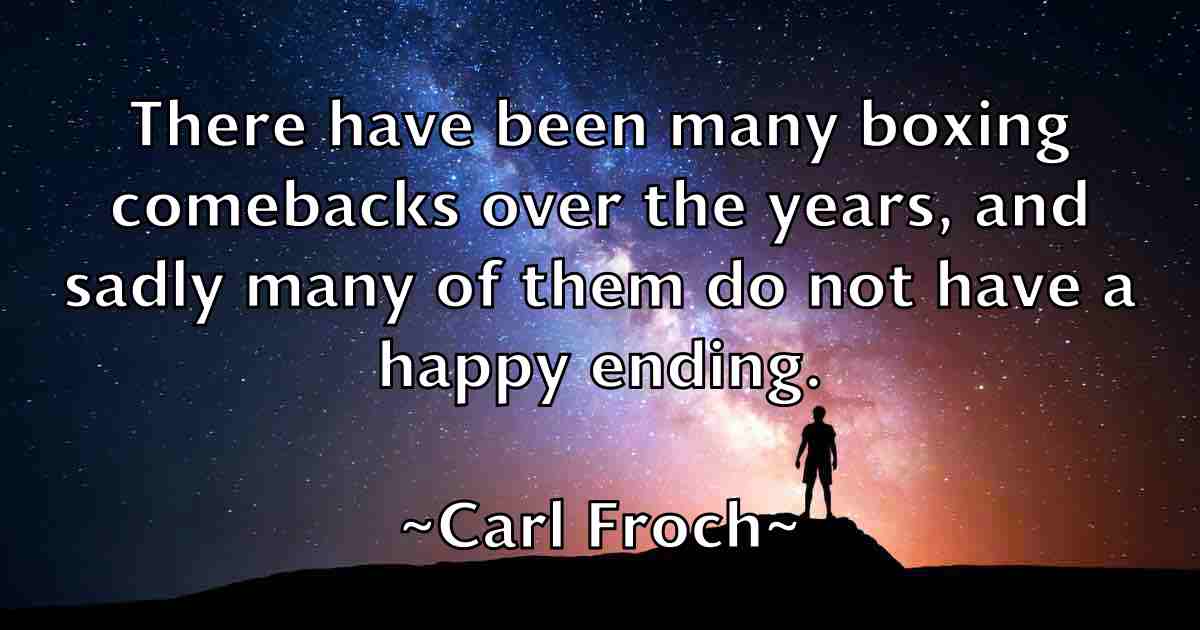 /images/quoteimage/carl-froch-fb-121758.jpg