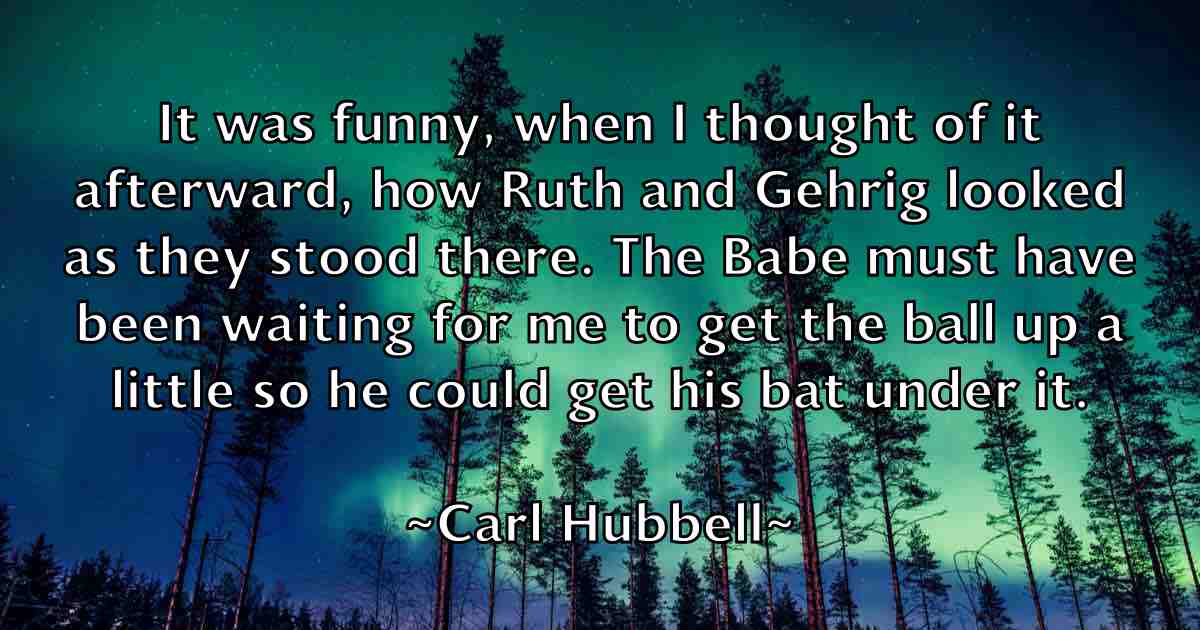 /images/quoteimage/carl-hubbell-fb-121954.jpg