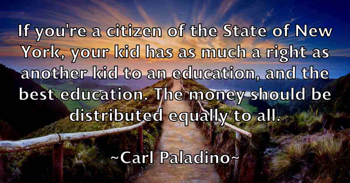 /images/quoteimage/carl-paladino-fb-122171.jpg