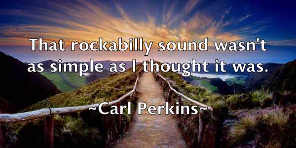 /images/quoteimage/carl-perkins-122186.jpg