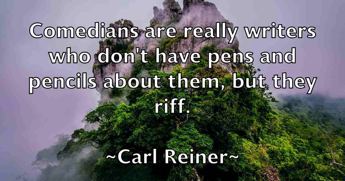 /images/quoteimage/carl-reiner-fb-122199.jpg