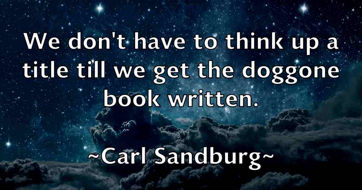/images/quoteimage/carl-sandburg-fb-122336.jpg