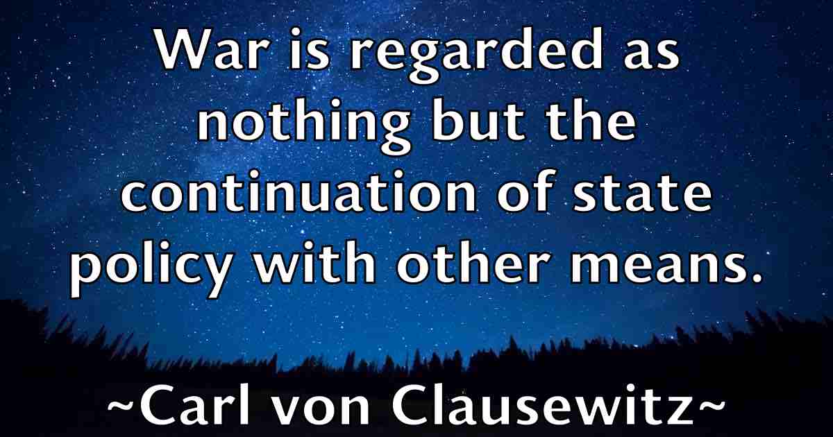 /images/quoteimage/carl-von-clausewitz-fb-122404.jpg