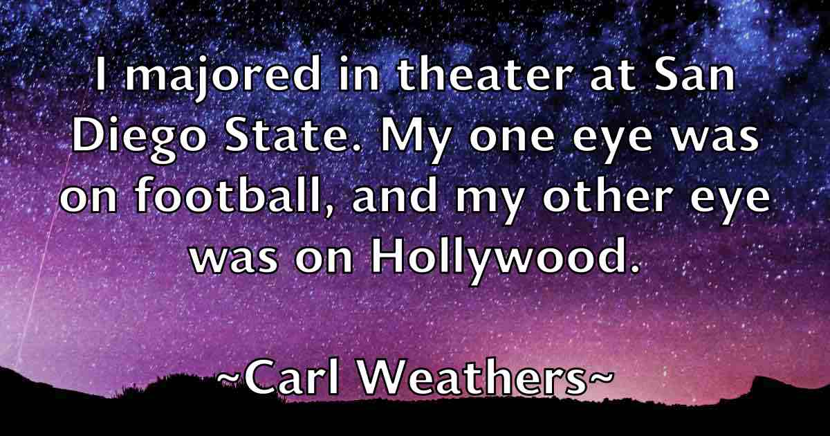 /images/quoteimage/carl-weathers-fb-122413.jpg