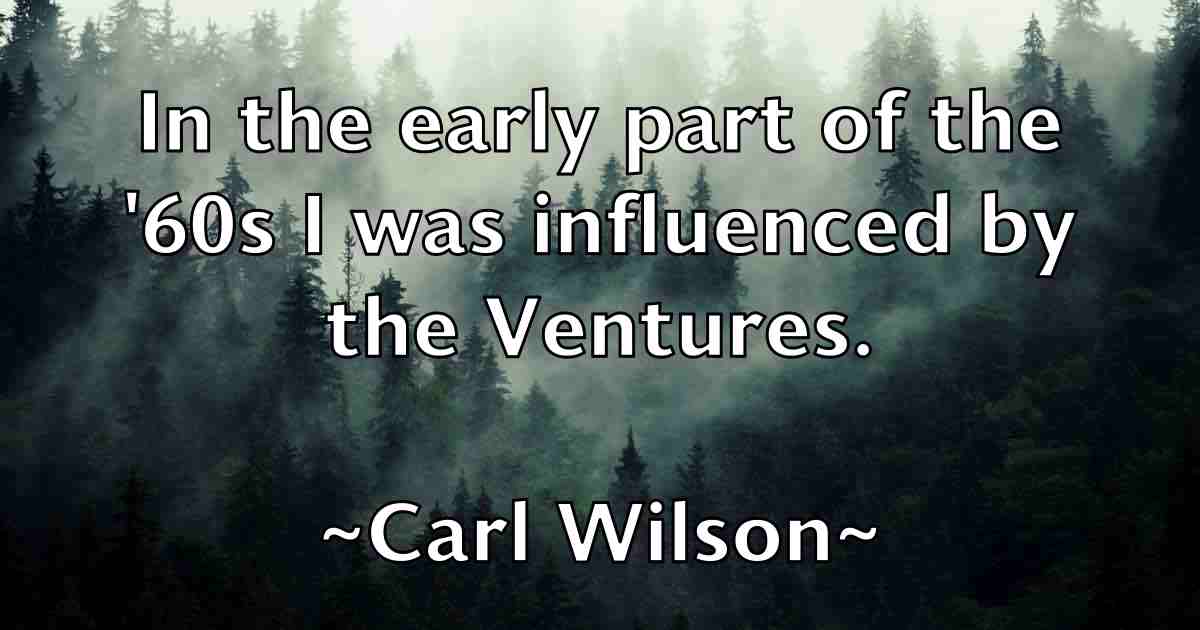 /images/quoteimage/carl-wilson-fb-122420.jpg