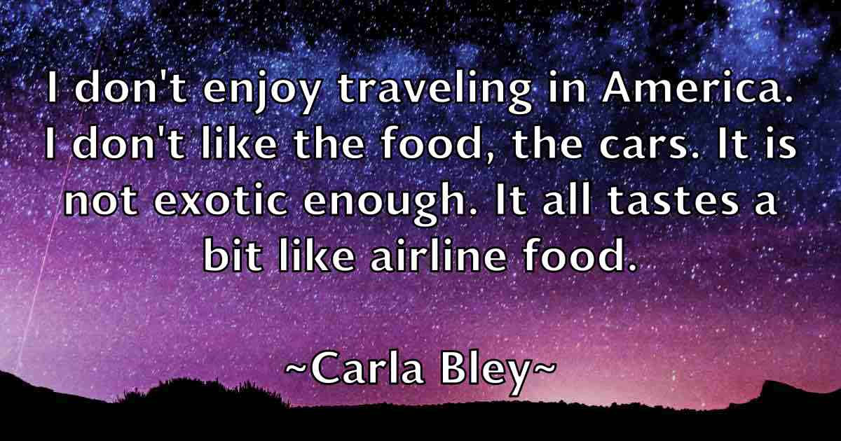 /images/quoteimage/carla-bley-fb-122433.jpg