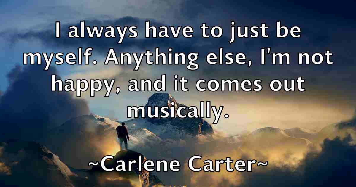 /images/quoteimage/carlene-carter-fb-122591.jpg