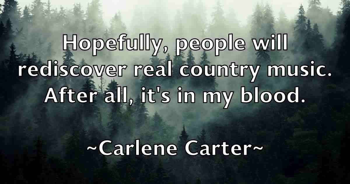 /images/quoteimage/carlene-carter-fb-122616.jpg