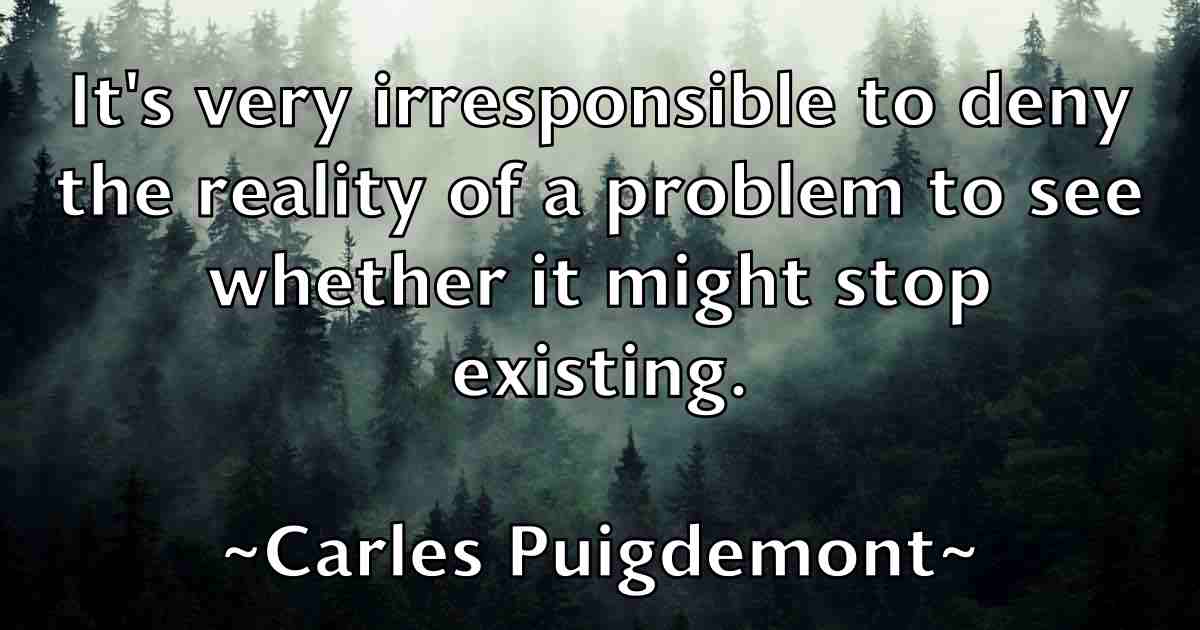 /images/quoteimage/carles-puigdemont-fb-122632.jpg