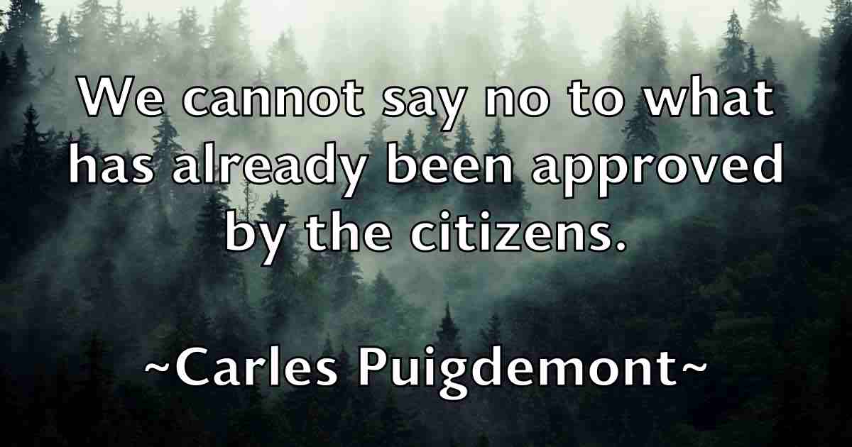 /images/quoteimage/carles-puigdemont-fb-122656.jpg