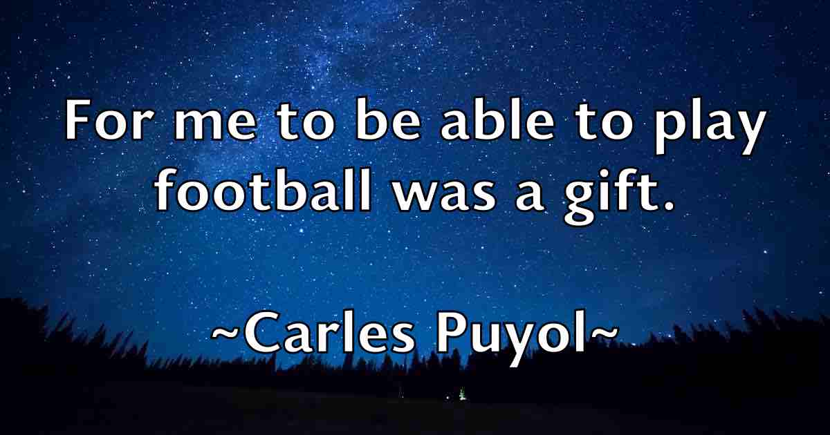 /images/quoteimage/carles-puyol-fb-122671.jpg