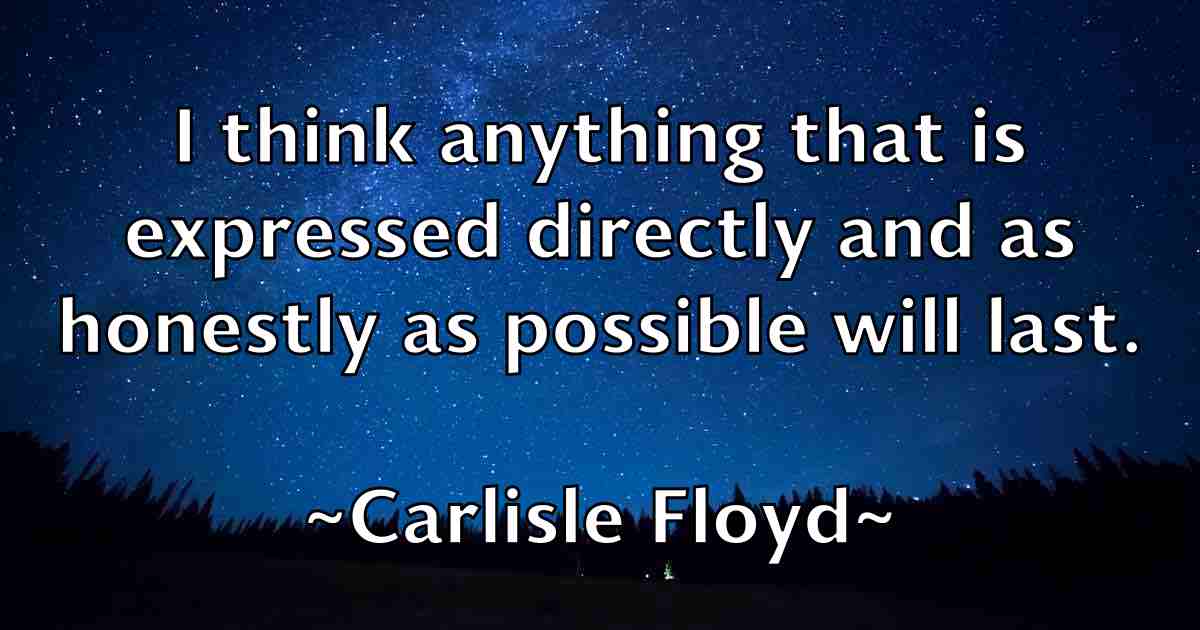 /images/quoteimage/carlisle-floyd-fb-122753.jpg