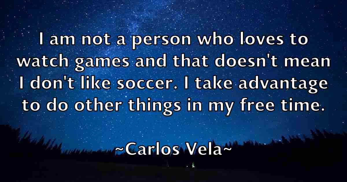 /images/quoteimage/carlos-vela-fb-123452.jpg