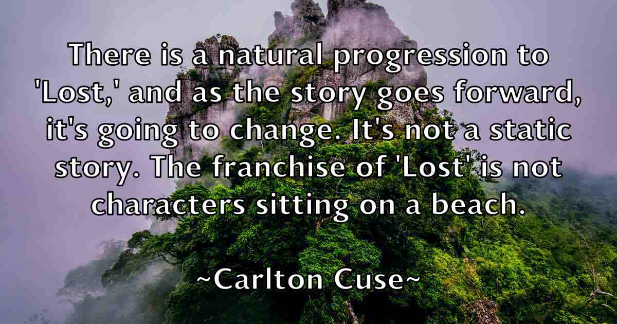 /images/quoteimage/carlton-cuse-fb-123560.jpg