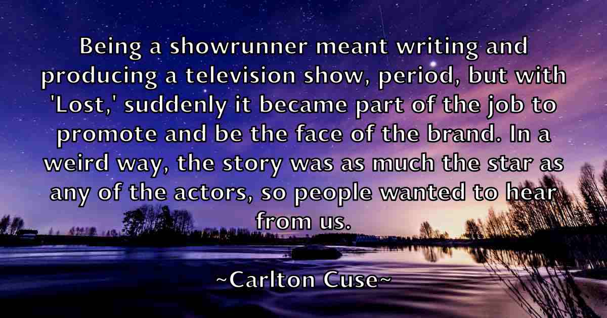 /images/quoteimage/carlton-cuse-fb-123565.jpg
