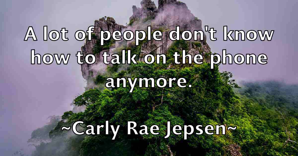/images/quoteimage/carly-rae-jepsen-fb-123781.jpg