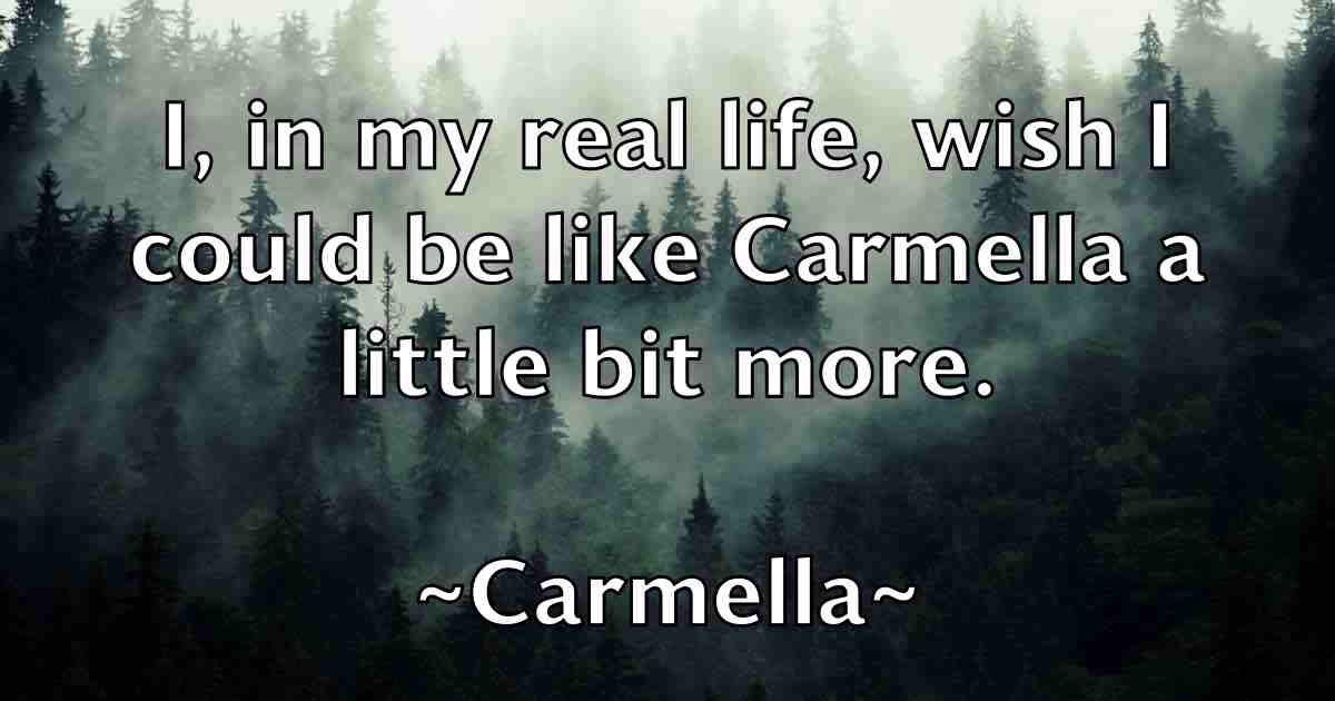 /images/quoteimage/carmella-carmella-fb-123890.jpg
