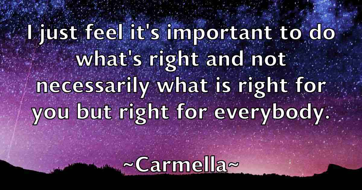 /images/quoteimage/carmella-carmella-fb-123897.jpg