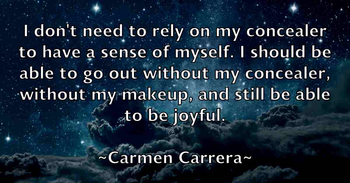 /images/quoteimage/carmen-carrera-fb-124040.jpg