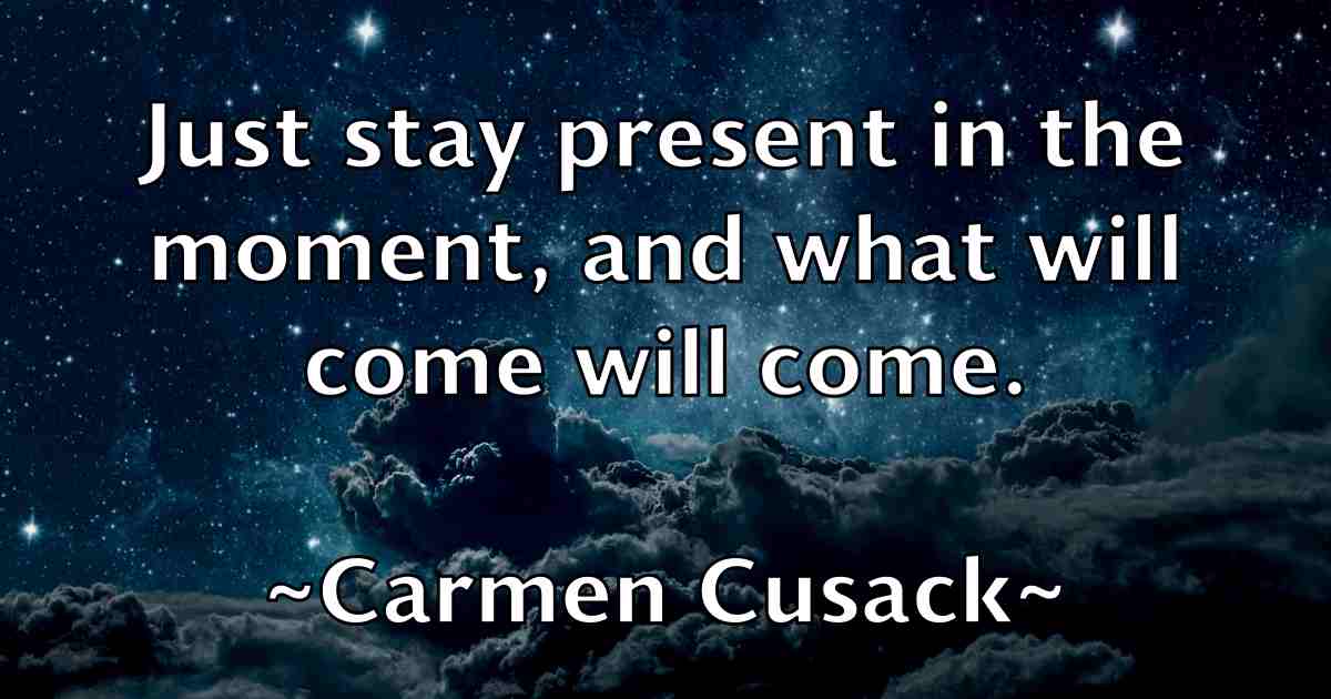 /images/quoteimage/carmen-cusack-fb-124121.jpg