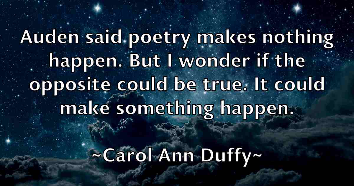 /images/quoteimage/carol-ann-duffy-fb-124393.jpg