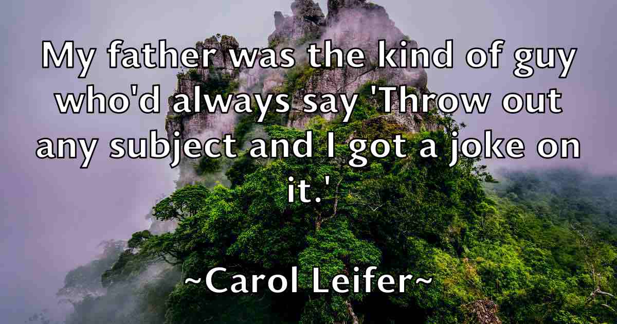 /images/quoteimage/carol-leifer-fb-124715.jpg