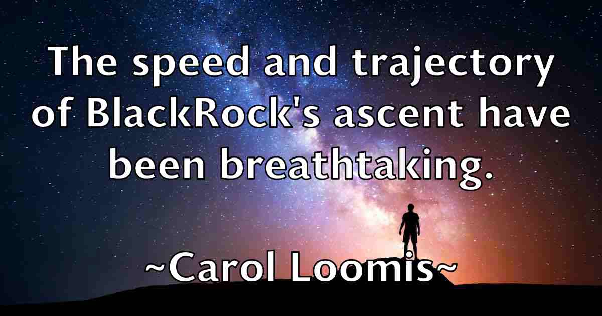/images/quoteimage/carol-loomis-fb-124752.jpg