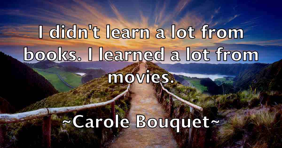 /images/quoteimage/carole-bouquet-fb-124973.jpg