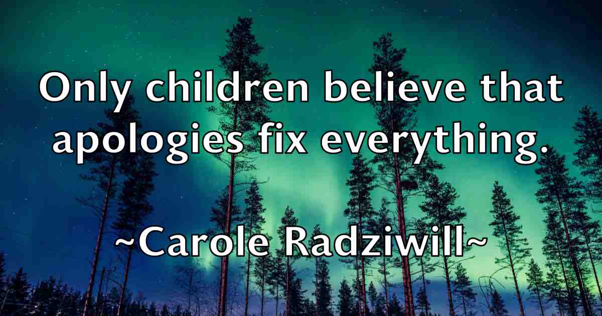 /images/quoteimage/carole-radziwill-fb-125009.jpg