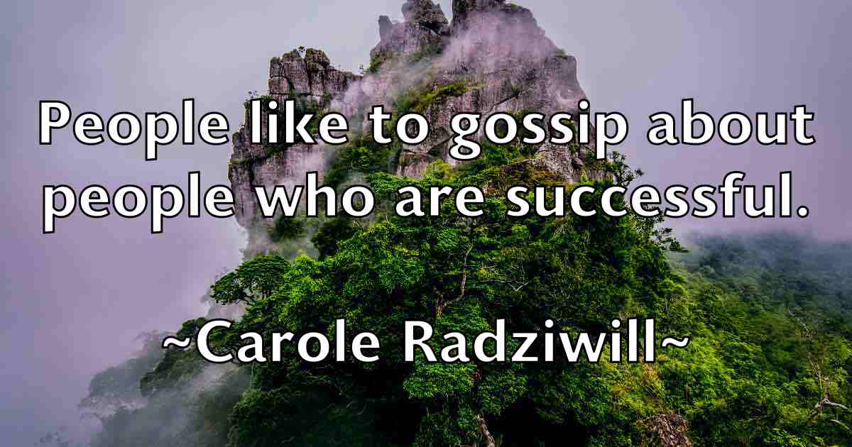 /images/quoteimage/carole-radziwill-fb-125038.jpg