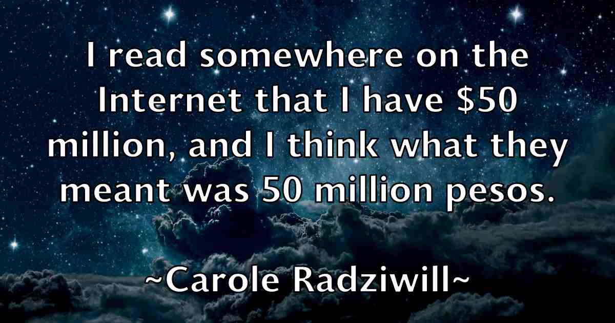 /images/quoteimage/carole-radziwill-fb-125044.jpg