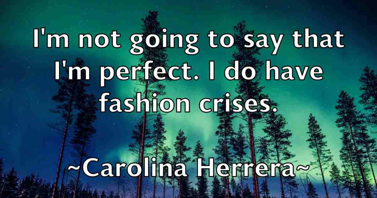 /images/quoteimage/carolina-herrera-fb-125144.jpg