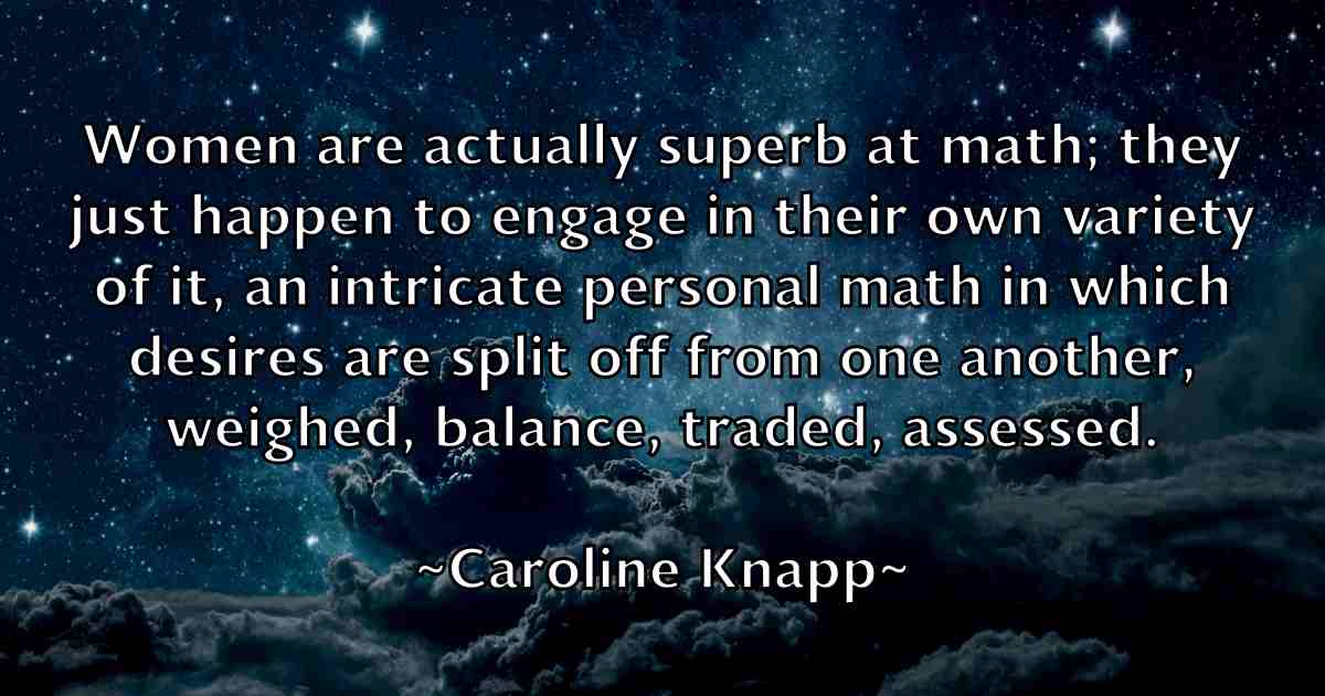 /images/quoteimage/caroline-knapp-fb-125588.jpg