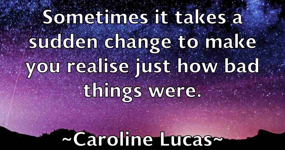 /images/quoteimage/caroline-lucas-fb-125725.jpg