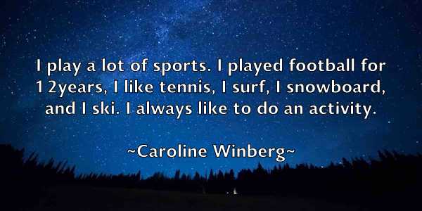 /images/quoteimage/caroline-winberg-125918.jpg