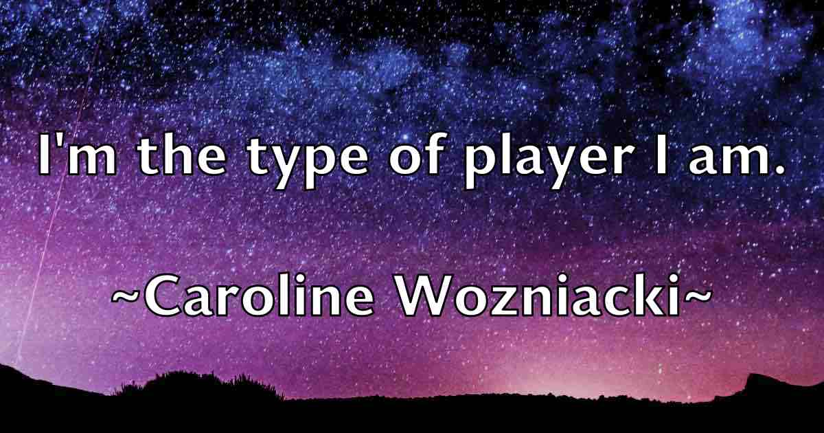 /images/quoteimage/caroline-wozniacki-fb-125939.jpg
