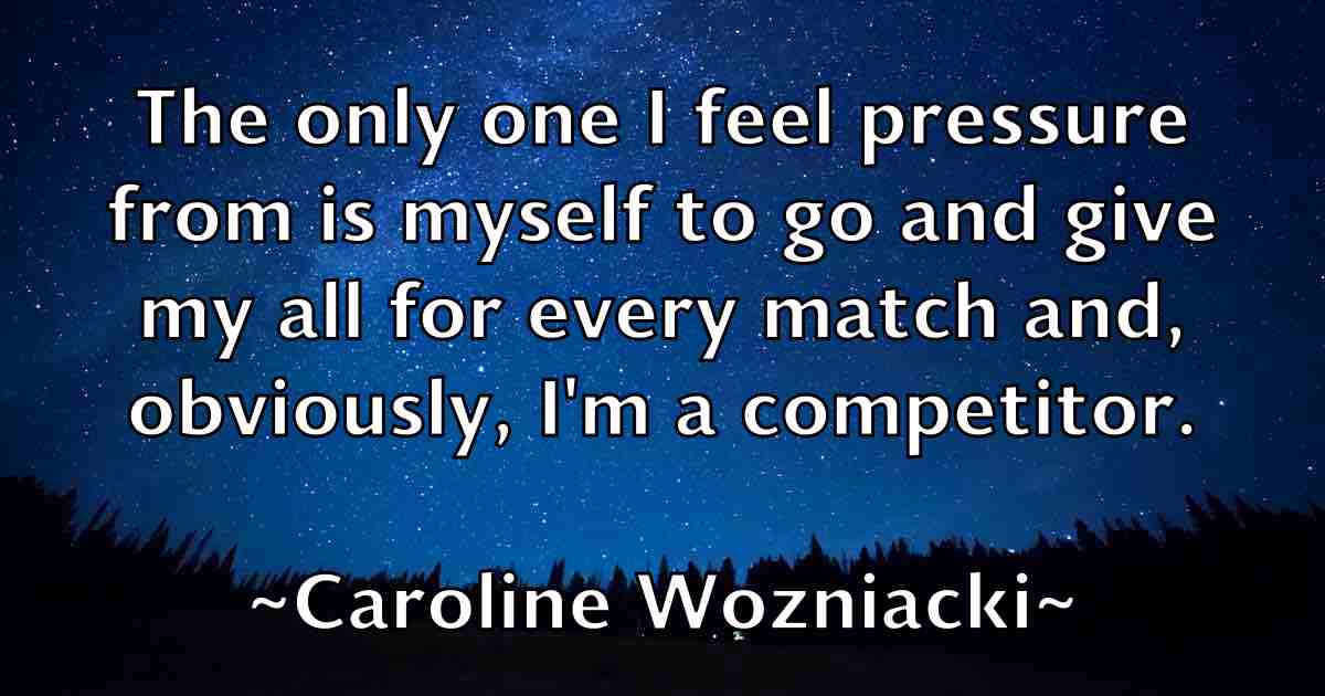 /images/quoteimage/caroline-wozniacki-fb-125954.jpg