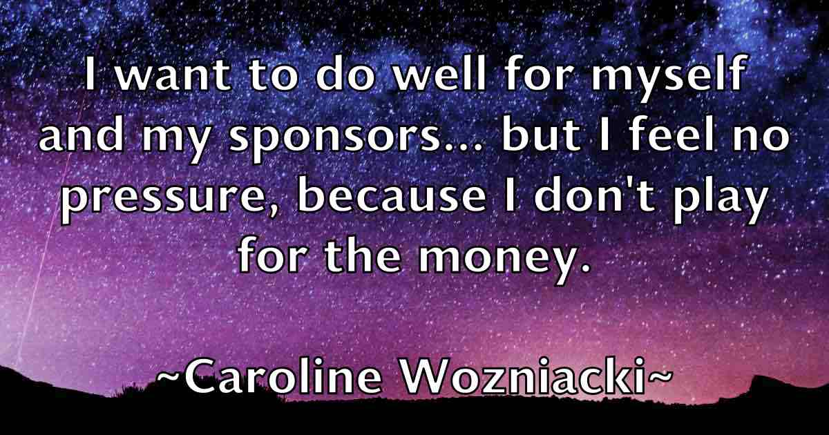 /images/quoteimage/caroline-wozniacki-fb-125985.jpg