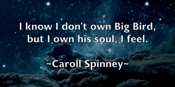 /images/quoteimage/caroll-spinney-126051.jpg