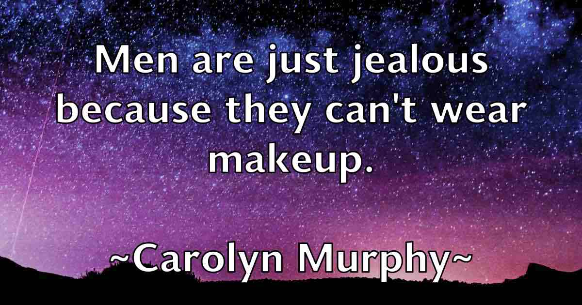 /images/quoteimage/carolyn-murphy-fb-126182.jpg