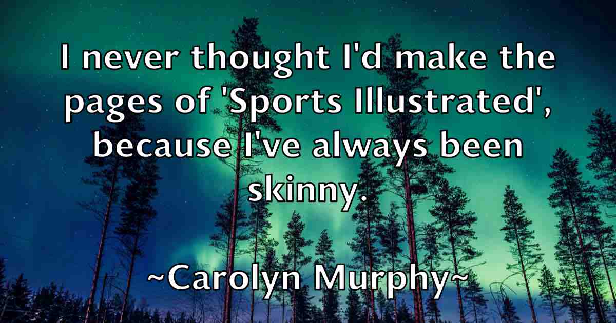 /images/quoteimage/carolyn-murphy-fb-126183.jpg