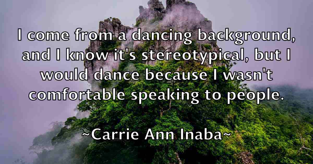 /images/quoteimage/carrie-ann-inaba-fb-126360.jpg