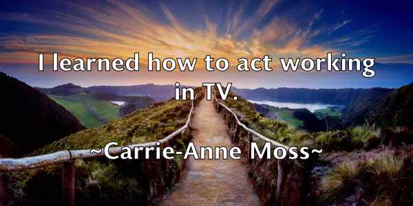 /images/quoteimage/carrie-anne-moss-127010.jpg