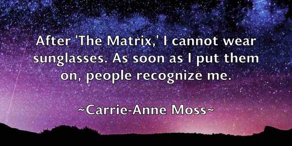 /images/quoteimage/carrie-anne-moss-127033.jpg