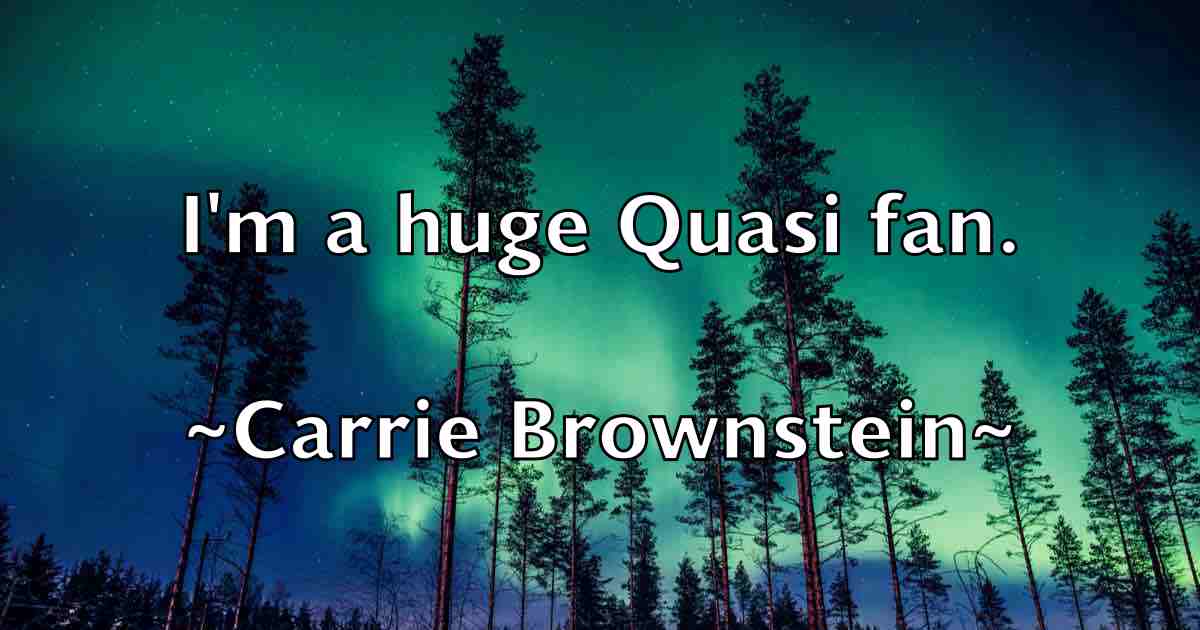 /images/quoteimage/carrie-brownstein-fb-126393.jpg