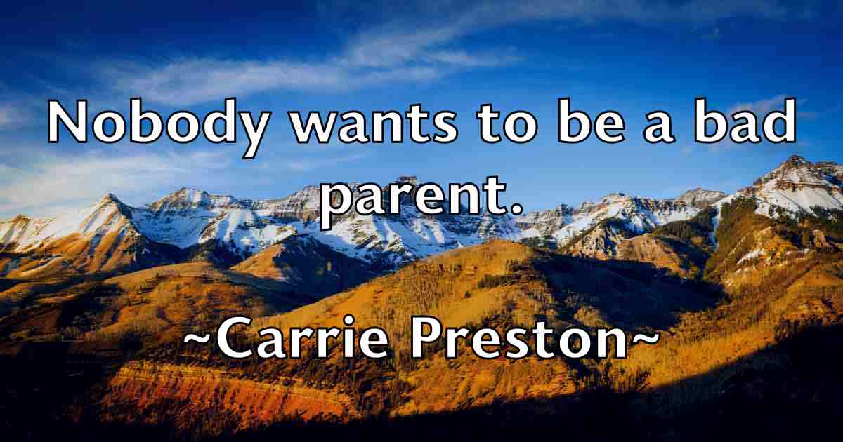 /images/quoteimage/carrie-preston-fb-126831.jpg