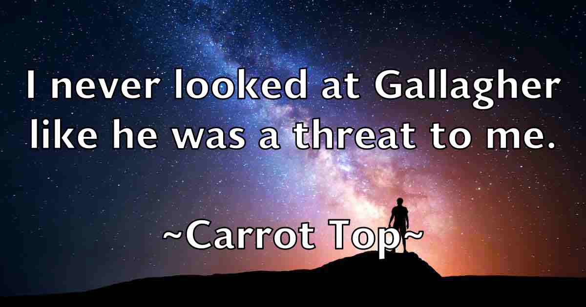 /images/quoteimage/carrot-top-fb-127209.jpg