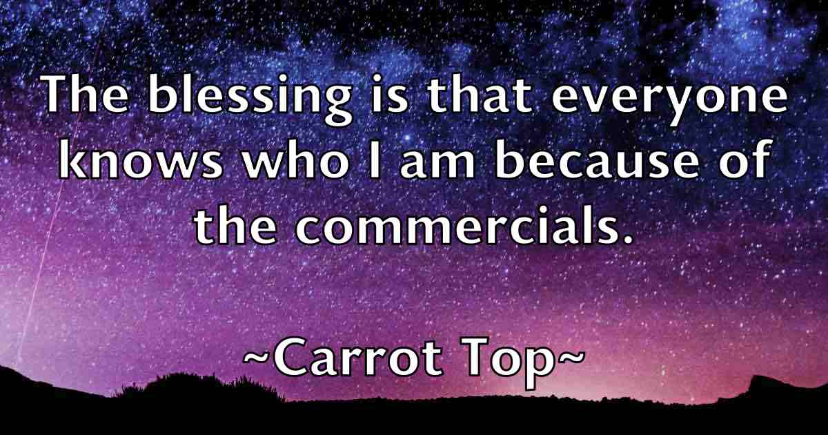 /images/quoteimage/carrot-top-fb-127217.jpg